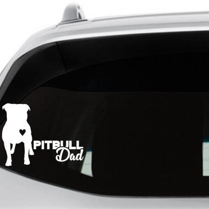 Pitbull Mom, Pitbull Dad Car Decals..